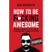 How To Be F*cking Awesome - The Book Bundle