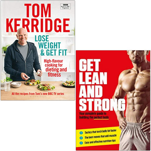 Lose Weight & Get Fit [Hardcover], Get Lean And Strong 2 Books Collection Set - The Book Bundle
