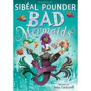 Bad Mermaids 4 Books Collection Set Pack By Sibeal Pounder (Bad Mermaids, On The Rocks, On Thin Ice,WBD Book: Bad Mermaids Meet the Witches) - The Book Bundle