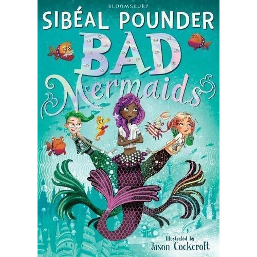 Bad Mermaids 3 Books Collection Set Pack By Sibeal Pounder (Bad Mermaids, On The Rocks, On Thin Ice) - The Book Bundle