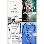 Collection of four non-fiction paperback books including All That Remains, The Prison Doctor, Trust Me I'm a Junior Doctor from The Book Bundle.