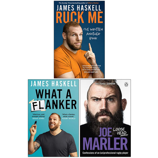 Ruck Me [Hardcover], What a Flanker, Loose Head 3 Books Collection Set - The Book Bundle