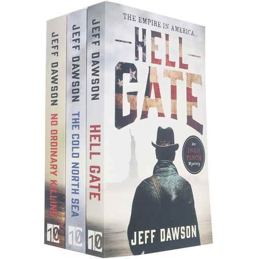 Ingo Finch Series Collection 3 Books Set By Jeff Dawson (Hell Gate, The Cold North Sea, No Ordinary Killing) - The Book Bundle
