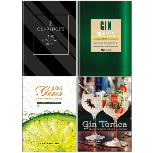 Claridge's The Cocktail Book, Gin The Manual, 101 Gins To Try Before You Die & Gin Tonica 4 Books Collection Set - The Book Bundle