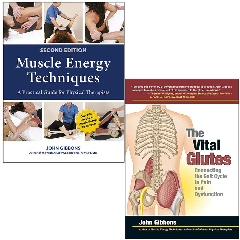 John Gibbons Collection 2 Books Set (Muscle Energy Techniques, The Vital Glutes) - The Book Bundle
