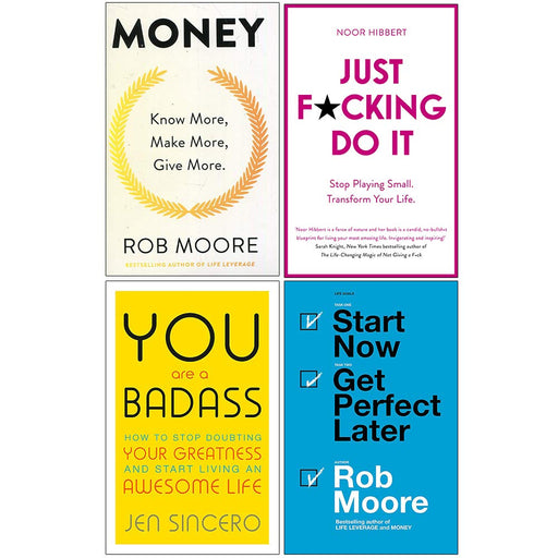 Money Know More,Just F*cking, You Are a Badass, Start Now  4 Books Collection Set - The Book Bundle