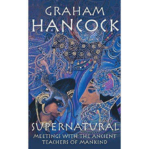 Graham Hancock Collection 4 Books Set (Magicians Of The Gods, Fingerprints Of The Gods, The Divine Spark, Supernatural) - The Book Bundle