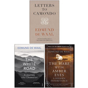 Edmund de Waal Collection 3 Books Set (Letters to Camondo [Hardcover], The White Road, The Hare With Amber Eyes) - The Book Bundle