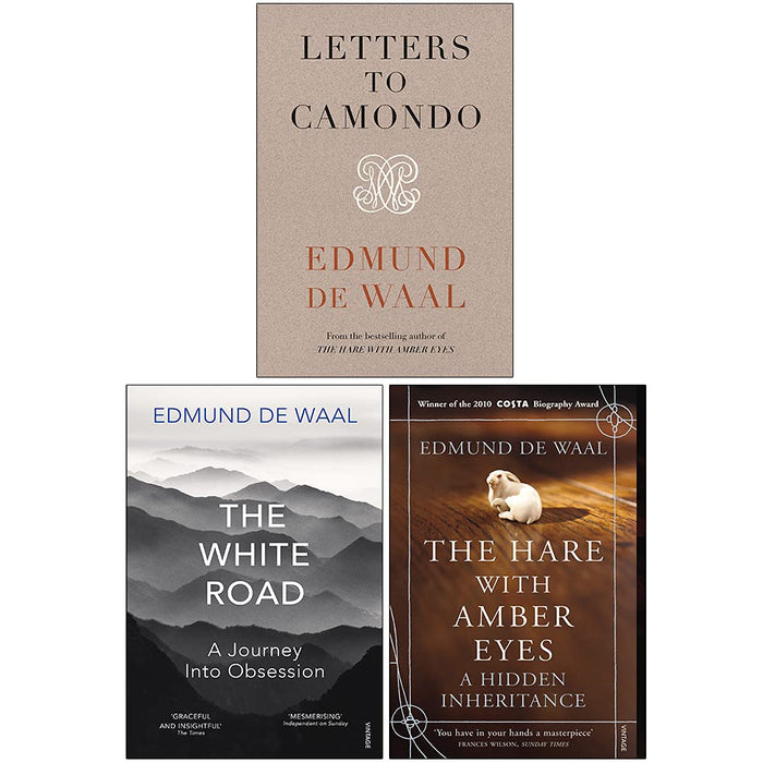 Edmund de Waal Collection 3 Books Set (Letters to Camondo [Hardcover], The White Road, The Hare With Amber Eyes) - The Book Bundle