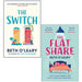 The Switch and The Flatshare By Beth O'Leary 2 Books Collection Set - The Book Bundle