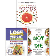 Set of three non-fiction books from the How Not to Die collection by Dr. Michael Greger, featuring colorful covers and titles.