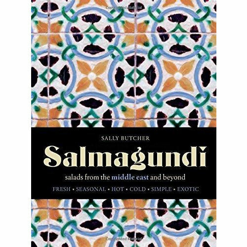Salmagundi: A celebration of salads from around the world By Sally Butcher - The Book Bundle