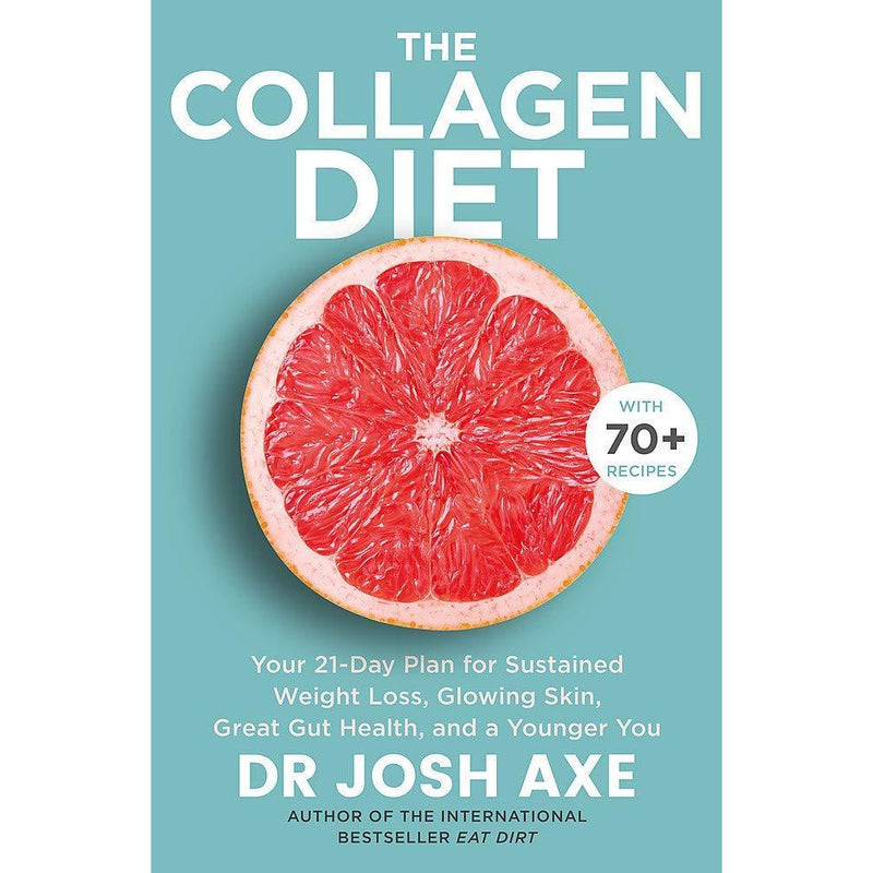 The Collagen Diet, Eat Dirt, Keto Diet By Dr Josh Axe 3 Books Collection Set - The Book Bundle