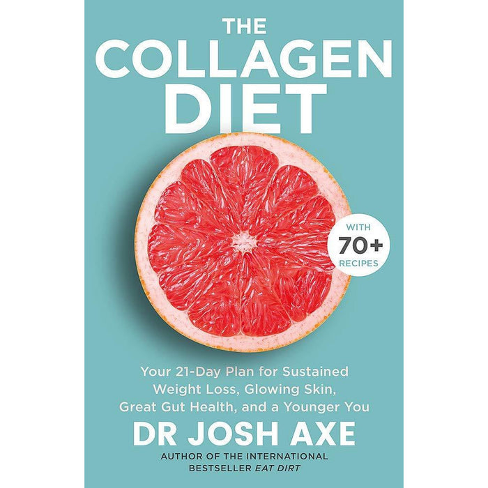 The Collagen Diet, Eat Dirt, Keto Diet By Dr Josh Axe 3 Books Collection Set - The Book Bundle