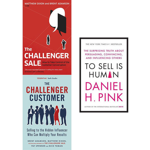 Challenger sale, customer and to sell is human 3 books collection set - The Book Bundle