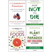 The Longevity Paradox [Hardcover], How Not To Die, Hidden Healing Powers, Plant Paradox Diet 4 Books Collection Set - The Book Bundle