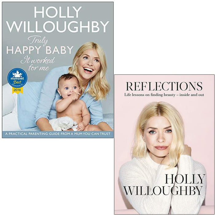 Truly Happy Baby & [Hardcover] Reflections By Holly Willoughby 2 Books Collection Set: - The Book Bundle