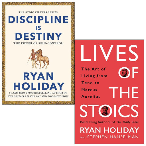 Ryan Holiday Collection 2 Books Set (Discipline Is Destiny, Lives of the Stoics) - The Book Bundle
