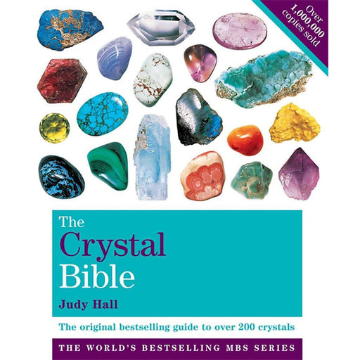 The Crystal Bible: A Definitive Guide to Crystals: Godsfield Bibles - The Book Bundle