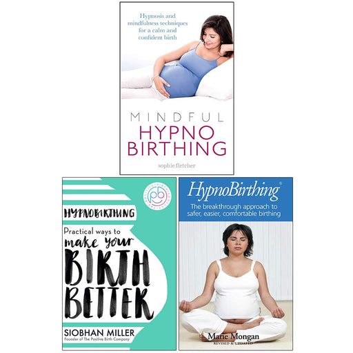 Mindful Hypnobirthing, Hypnobirthing, The Mongan Method 3 Books Collection Set - The Book Bundle