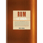 Hardcover book titled "Rum The Manual" by Dave Brown, featuring cover art related to rum and drinking culture.