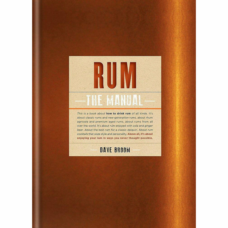 Hardcover book titled "Rum The Manual" by Dave Brown, featuring cover art related to rum and drinking culture.