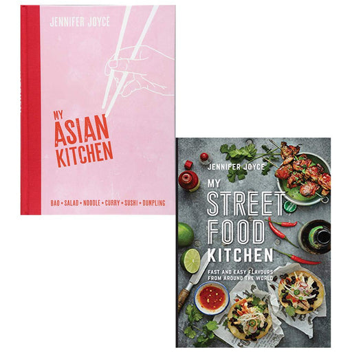 My Asian Kitchen, My Street Food Kitchen 2 Books Collection Set By Jennifer Joyce - The Book Bundle