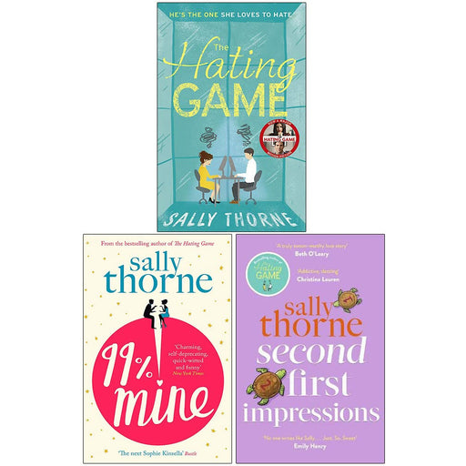 Sally Thorne Collection 3 Books Set (The Hating Game, 99% Mine, Second First Impressions) - The Book Bundle