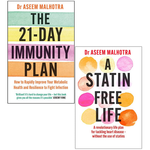 Dr Aseem Malhotra Collection 2 Books Set (The 21-day Immunity Plan, A Statin-free Life) - The Book Bundle