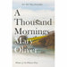 Mary oliver collection 3 books set (felicity, blue horses, a thousand mornings) - The Book Bundle