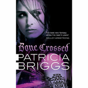 Alpha and Omega Patricia Briggs 5 Books Collection Set(Moon Called, Iron Kissed, Hunting Ground, Blood Bound, Bone Crossed) - The Book Bundle