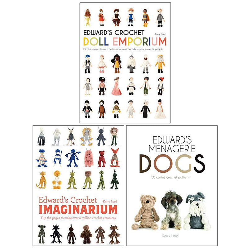 Kerry Lord Collection 3 Books Set (Edwards Crochet Doll Emporium, Imaginarium, Menagerie) - The Book Bundle