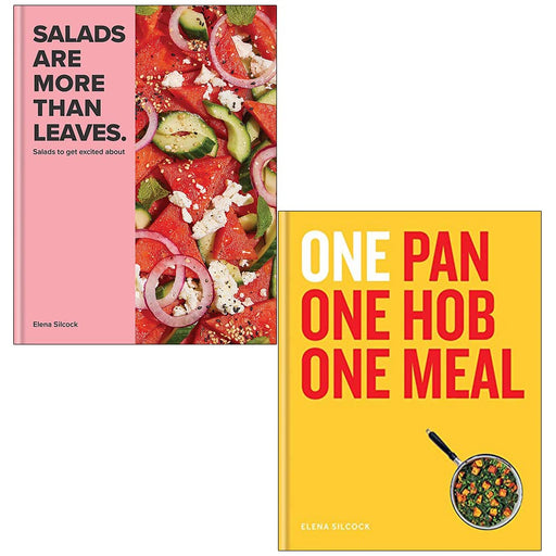 Elena Silcock Collection 2 Books Set (Salads are More Than Leaves, One Pan One Hob One Meal) - The Book Bundle