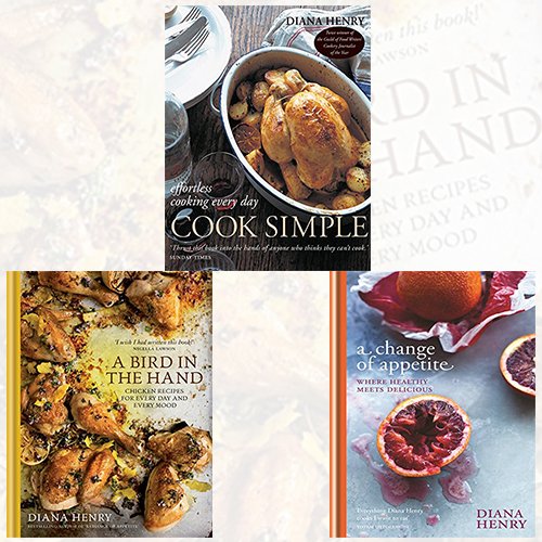 A Bird in the Hand,A Change of Appetite and Cook Simple 3 Books Bundle - The Book Bundle