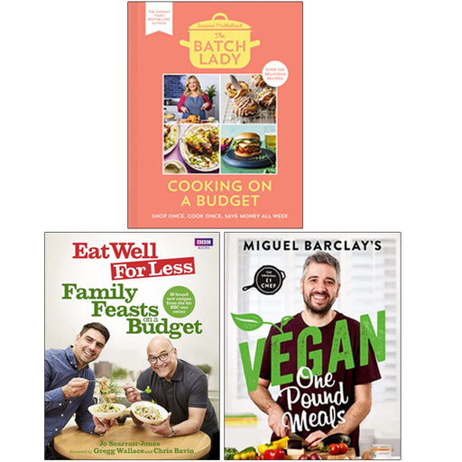 The Batch Lady [Hardcover], Eat Well for Less Family Feasts on a Budget, Vegan One Pound Meals 3 Books Collection Set - The Book Bundle