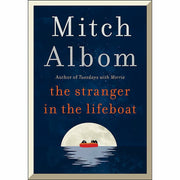 Mitch Albom 6 Books Collection Set (Tuesdays, For One More Day, The Five People, The Next Person, Have A Little Faith, The Stranger in the Lifeboat) - The Book Bundle