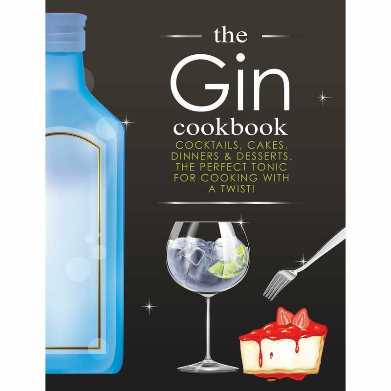Gin Cookbook 4 Books Collection Set (Wild Cocktails, Gin The Manual, Gin Tonica) - The Book Bundle
