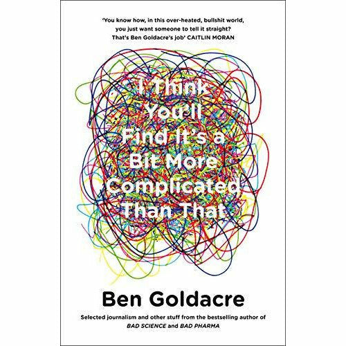 I Think You’ll Find It’s a Bit More Complicated Than That - The Book Bundle