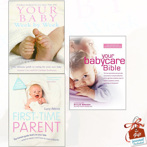 Your Baby Week By Week, First-Time Parent and Your Babycare Bible [Hardcover] 3 Books Collection With Gift Journal - The Book Bundle