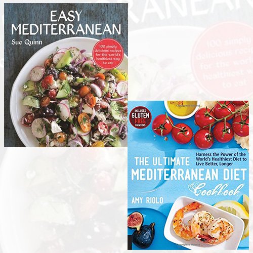 Easy Mediterranean Recipes and Ultimate Mediterranean Diet Cookbook 2 Books Bundle Collection - The Book Bundle