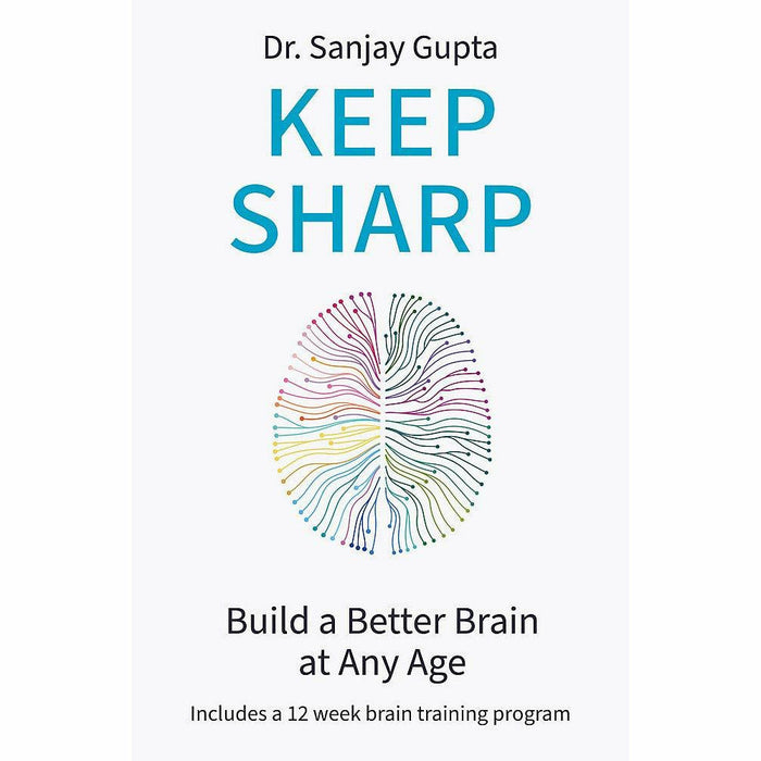 Keep Sharp: How To Build a Better Brain at Any Age - As Seen in The Daily Mail - The Book Bundle