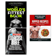 The World's Fittest Book, The Men's Fitness Exercise Bible, Body Building Cookbook Ripped Recipes 3 Books Collection Set - The Book Bundle