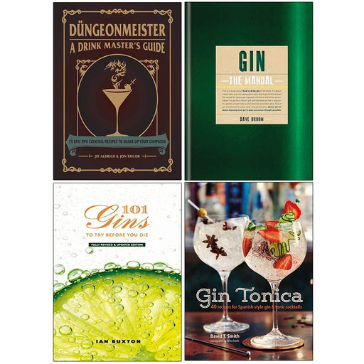 Düngeonmeister A Drink Masters Guide, Gin The Manual, 101 Gins To Try Before You Die & Gin Tonica 4 Books Collection Set - The Book Bundle