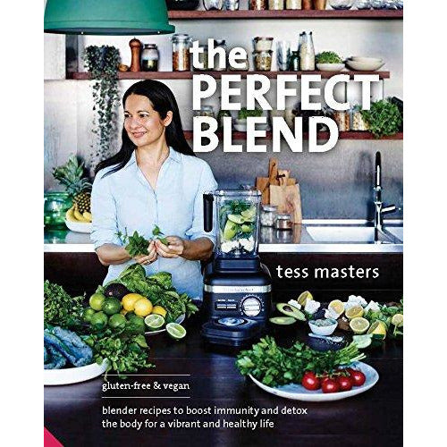 The Perfect Blend: Blender Recipes to Boost Immunity and Detox the Body for a Vibrant and Healthy Life - The Book Bundle