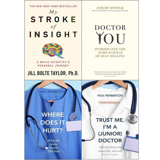 My stroke of insight, doctor you, trust me, where does it hurt 4 books collection set - The Book Bundle