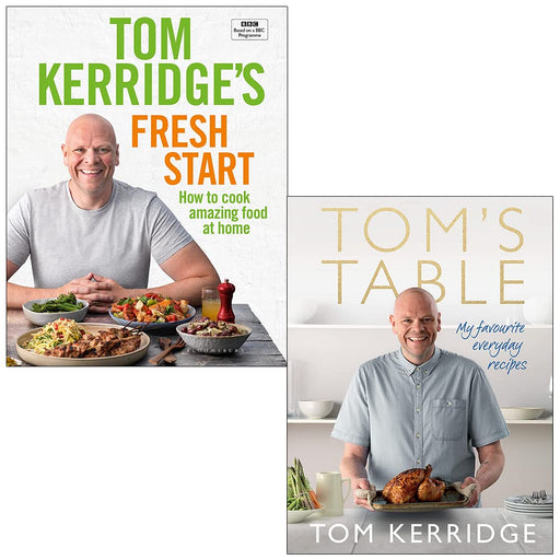 Tom Kerridge 2 Books Collection Set (Tom Kerridge's Fresh Start, Tom's Table) - The Book Bundle