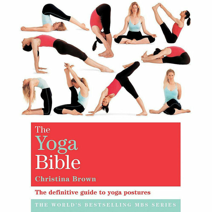 The Classic Yoga Bible: Godsfield Bibles By Christina Brown - The Book Bundle