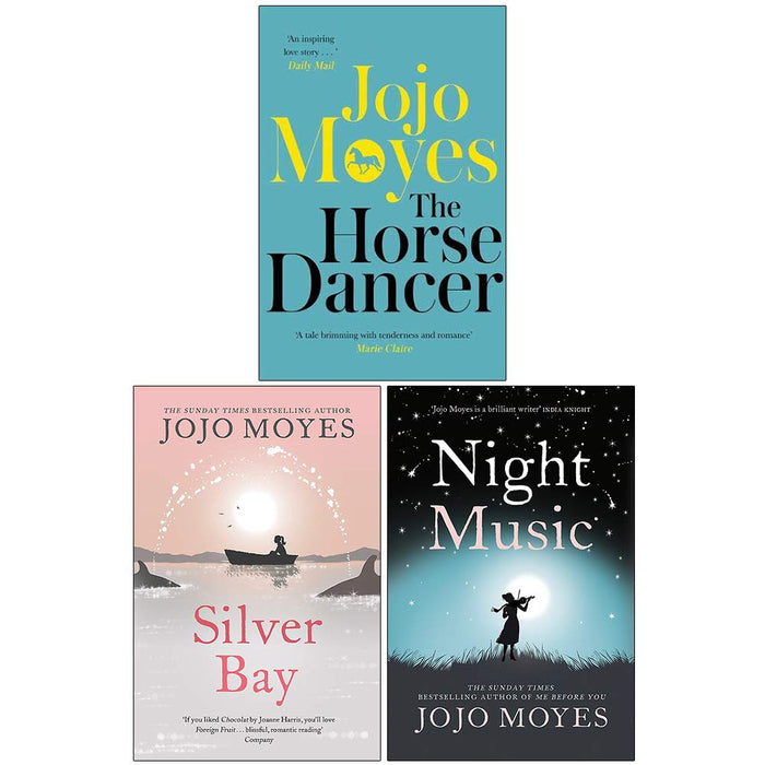 Jojo Moyes Collection 3 Books Set (The Horse Dancer, Silver Bay, Night Music) - The Book Bundle