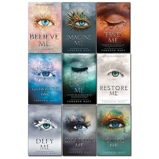 Shatter Me Series 9 Books Collection Set By Tahereh Mafi (Imagine Me, Unravel Me, Unite Me, Restore Me, Defy Me, Shatter Me, Ignite Me, Believe Me) - The Book Bundle