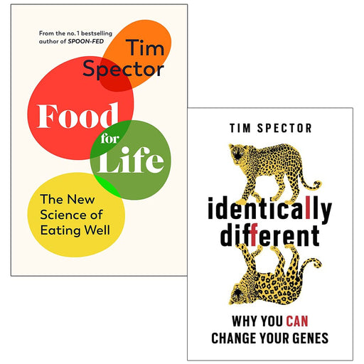 Tim Spector Collection 2 Books Set (Food for Life The New Science of Eating Well[Hardcover] & Identically Different) - The Book Bundle